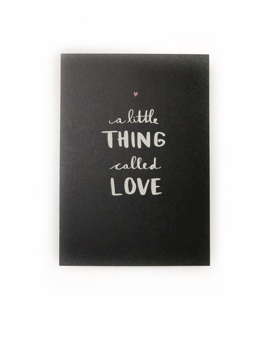 Postkarte A Little Thing Called Love